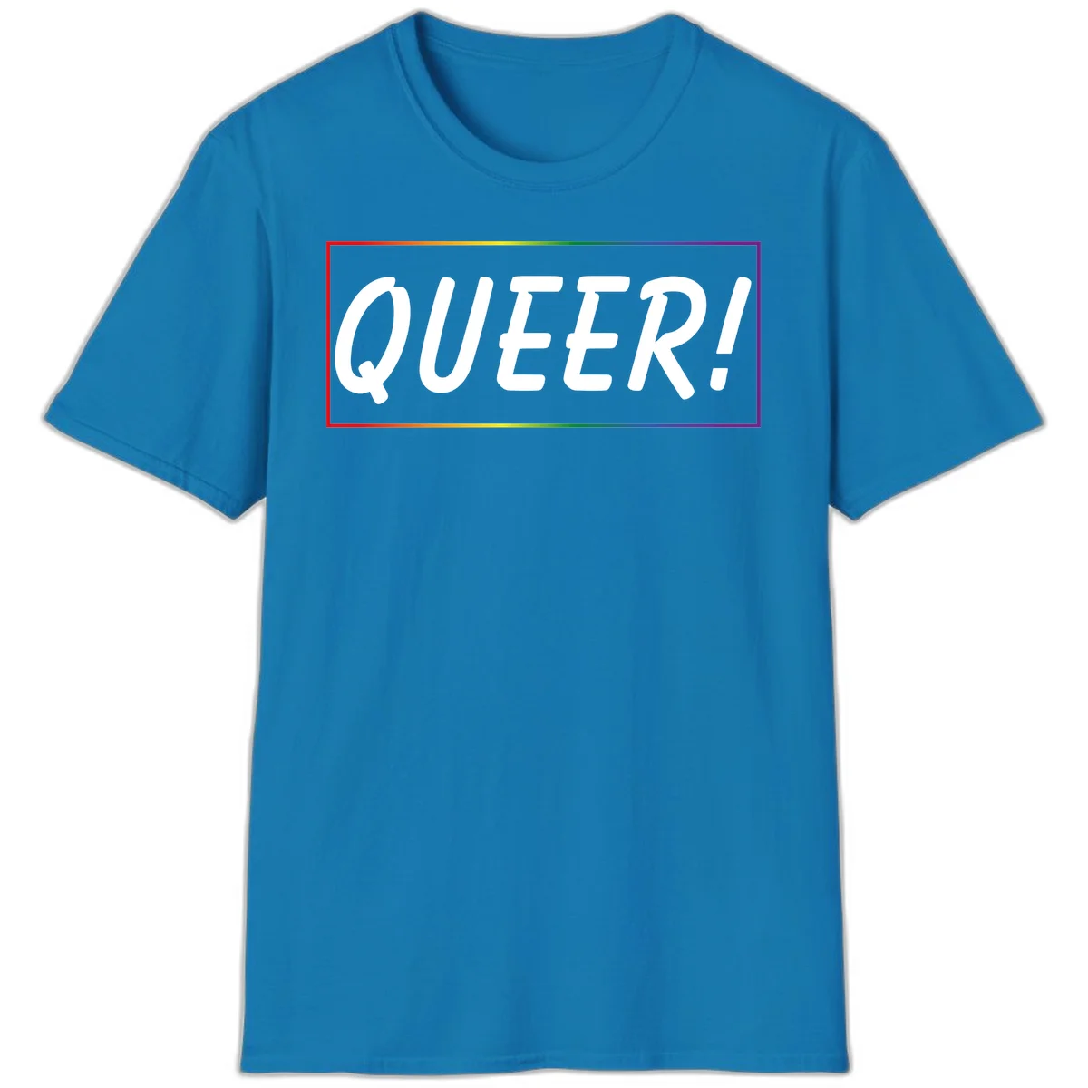 White bold text reading 'QUEER!' on gray background with rainbow gradient border representing pride colors in Sapphire