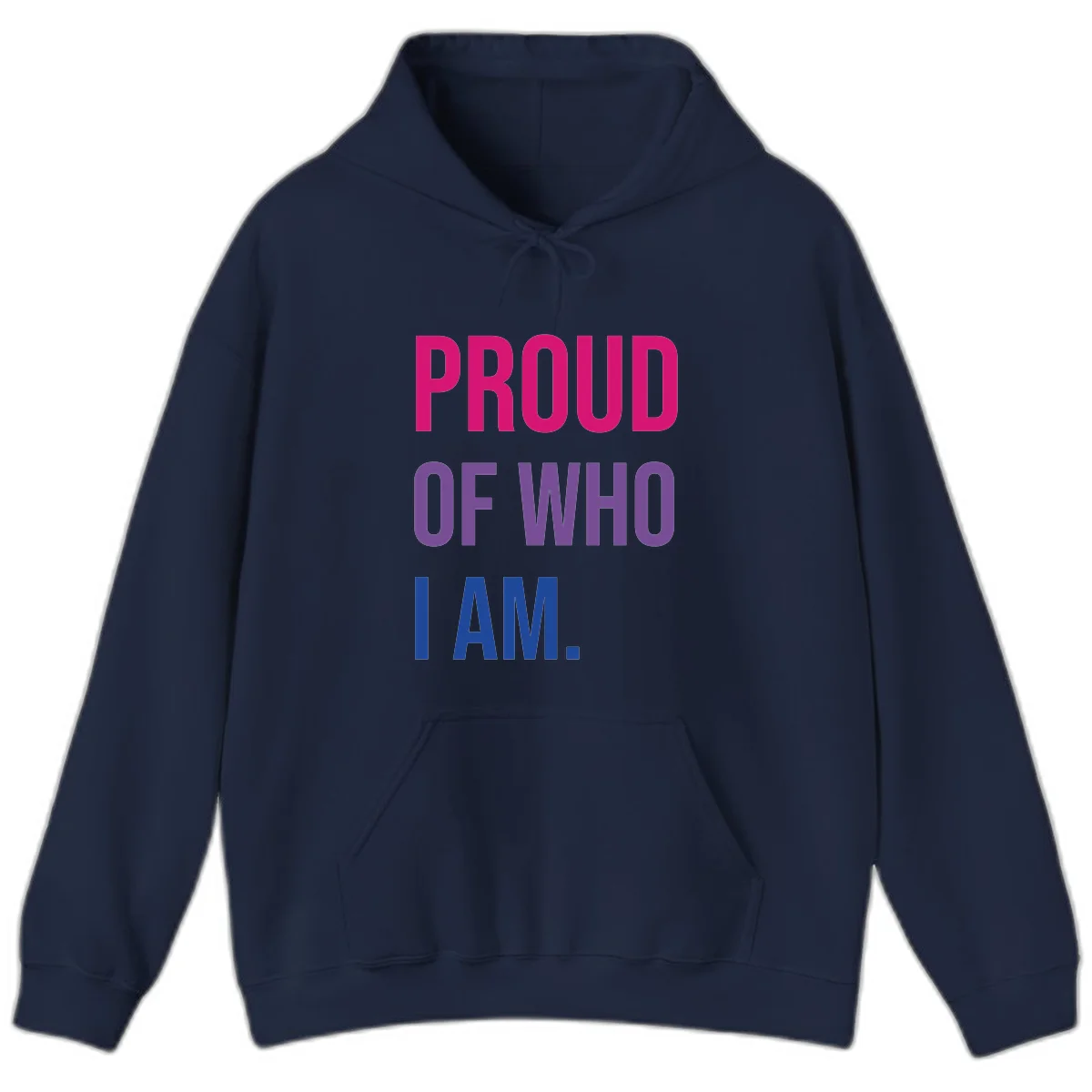Bold colorful typography design reading 'PROUD OF WHO I AM' in magenta, purple, and blue letters on gray background in Navy