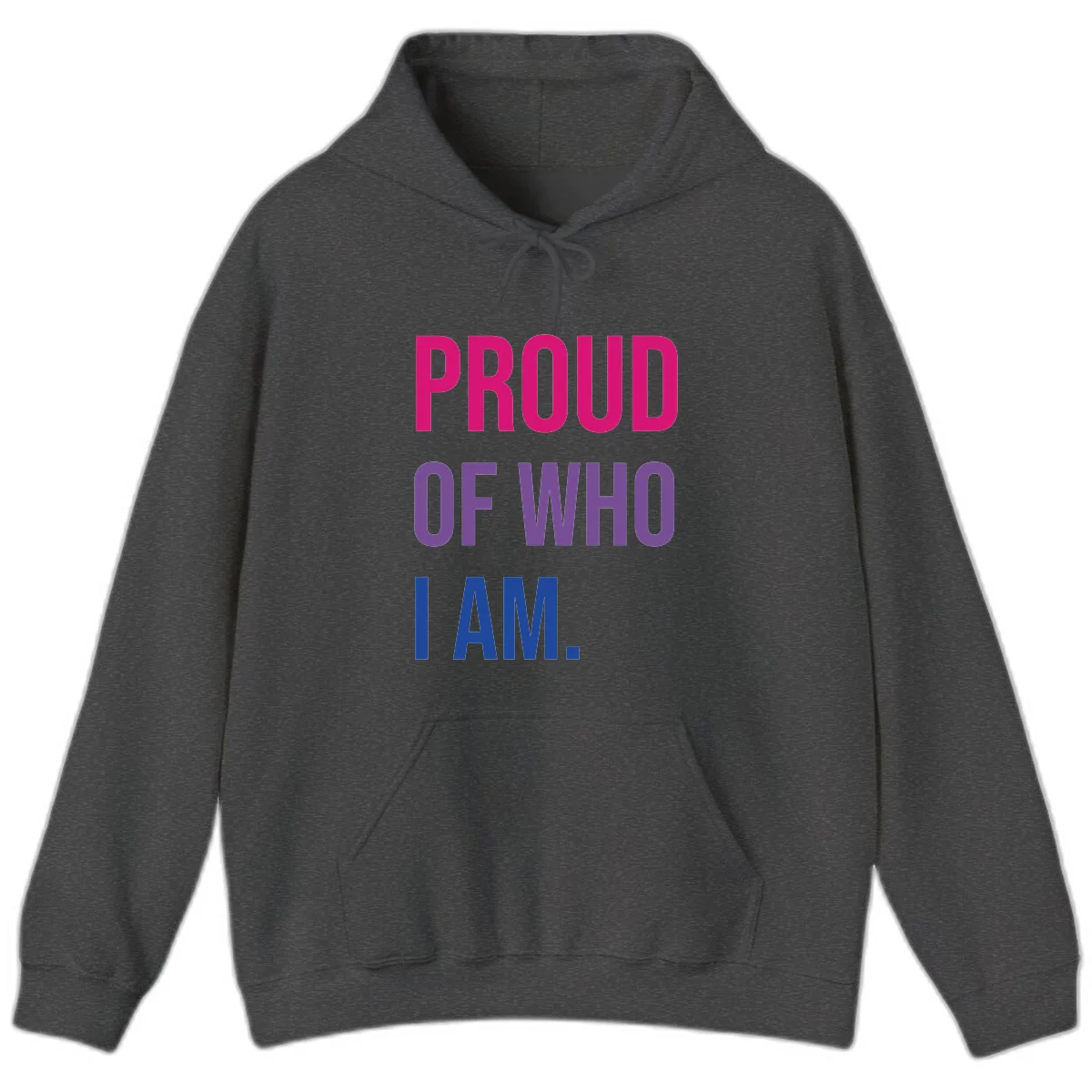 Bold colorful typography design reading 'PROUD OF WHO I AM' in magenta, purple, and blue letters on gray background in Dark Heather