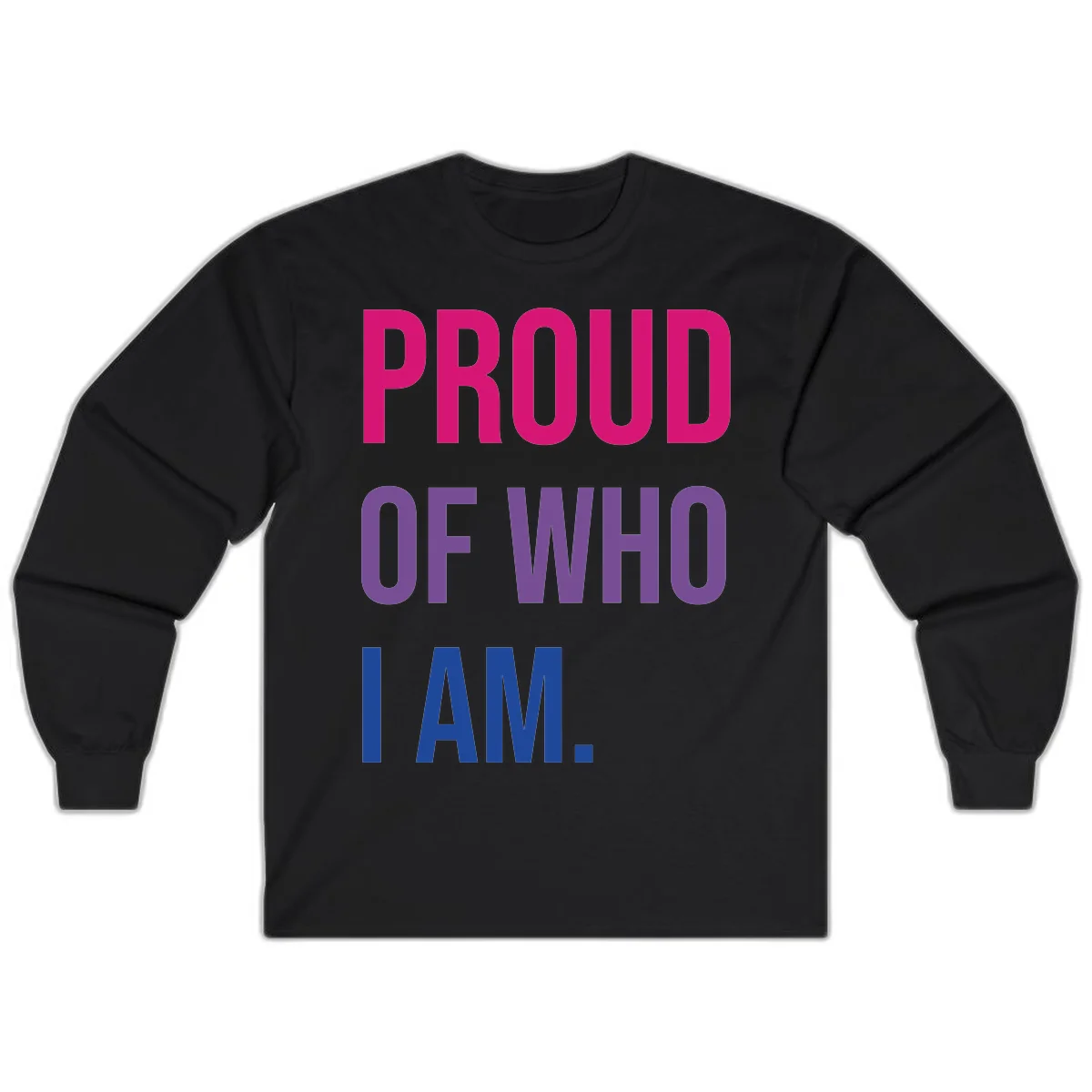 Bold colorful typography design reading 'PROUD OF WHO I AM' in magenta, purple, and blue letters on gray background in Black