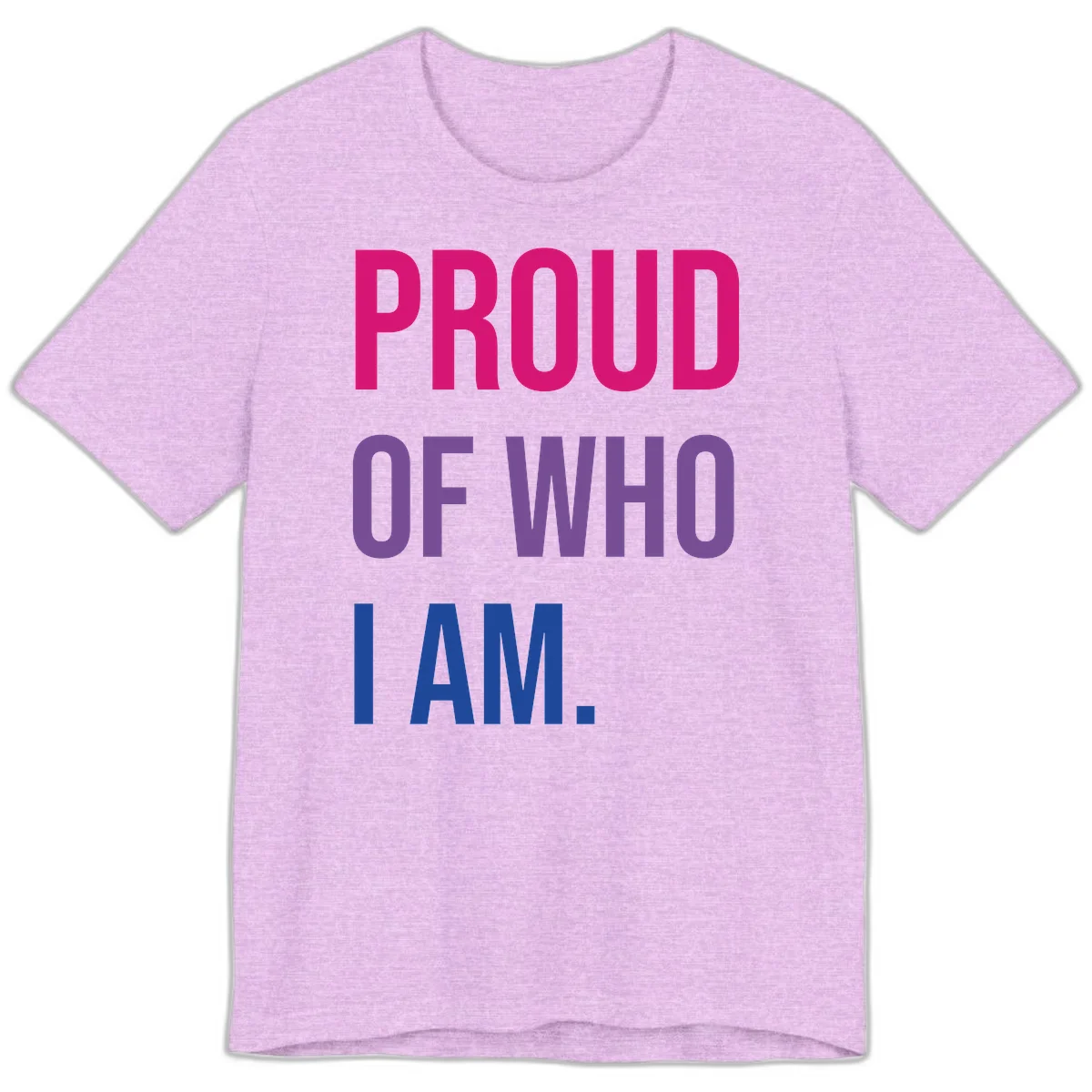 Bold colorful typography design reading 'PROUD OF WHO I AM' in magenta, purple, and blue letters on gray background in Heather Prism Lilac