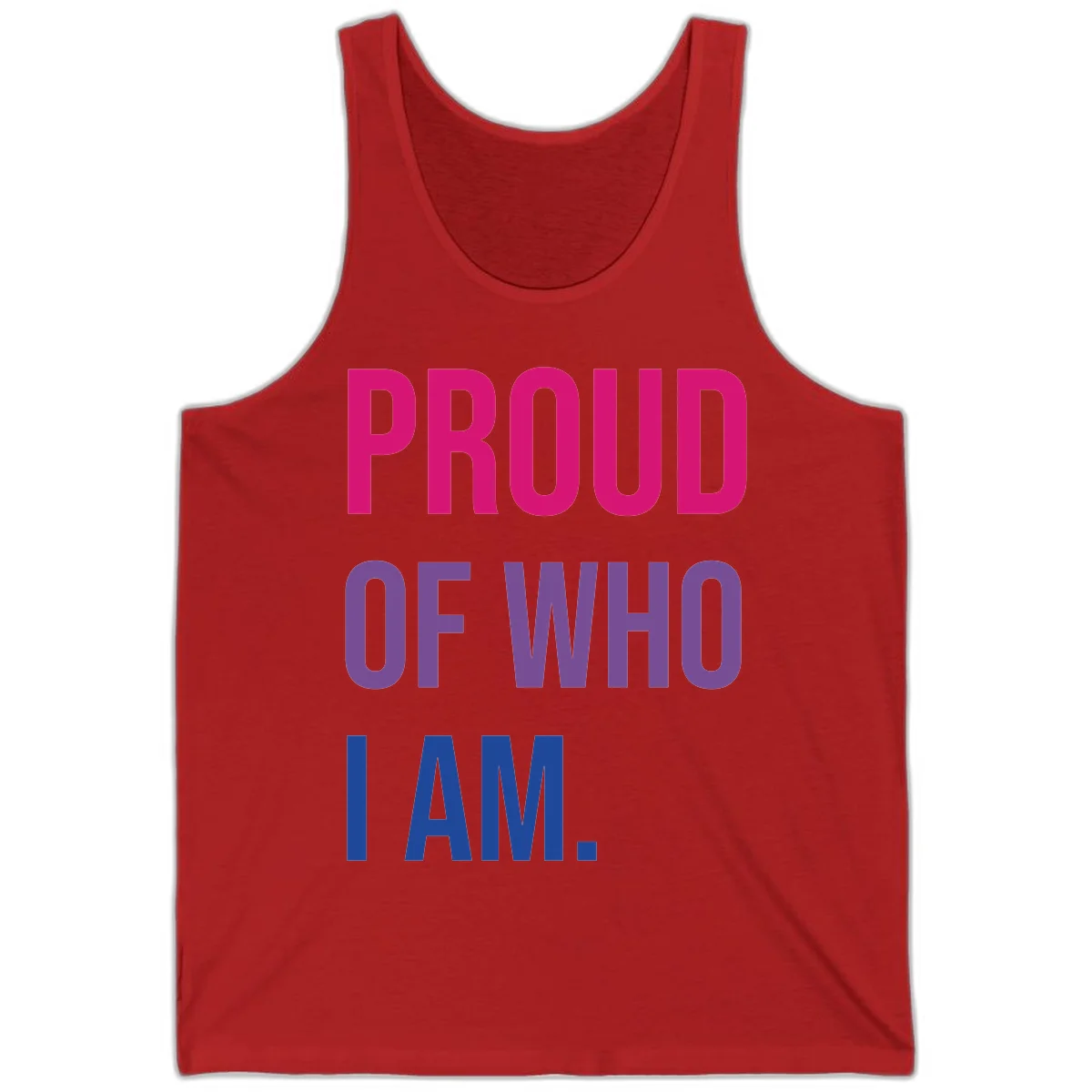 Bold colorful typography design reading 'PROUD OF WHO I AM' in magenta, purple, and blue letters on gray background in Red