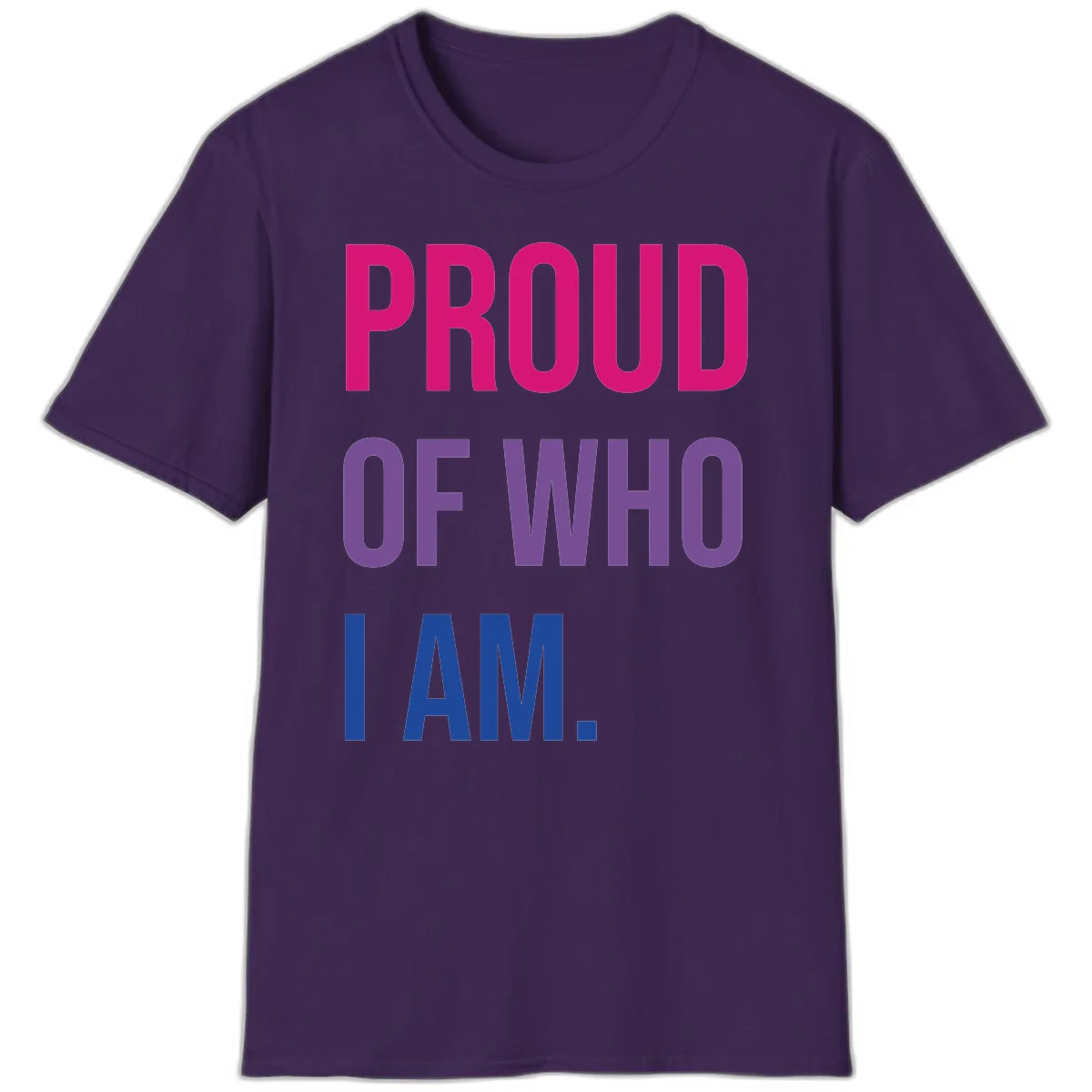 Bold colorful typography design reading 'PROUD OF WHO I AM' in magenta, purple, and blue letters on gray background in Purple