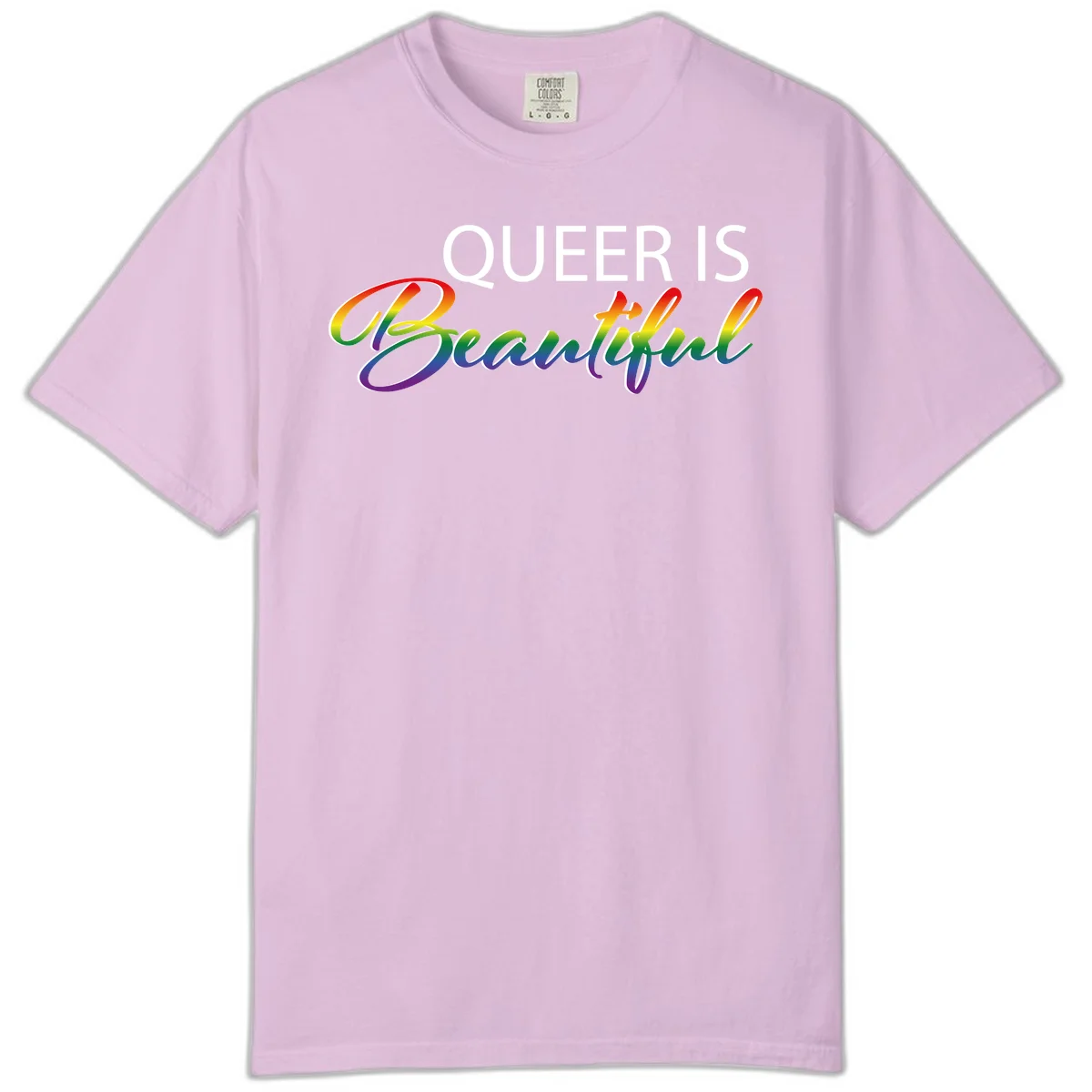 Rainbow gradient text reading 'Queer Is Beautiful' in pride flag colors on gray background in Orchid