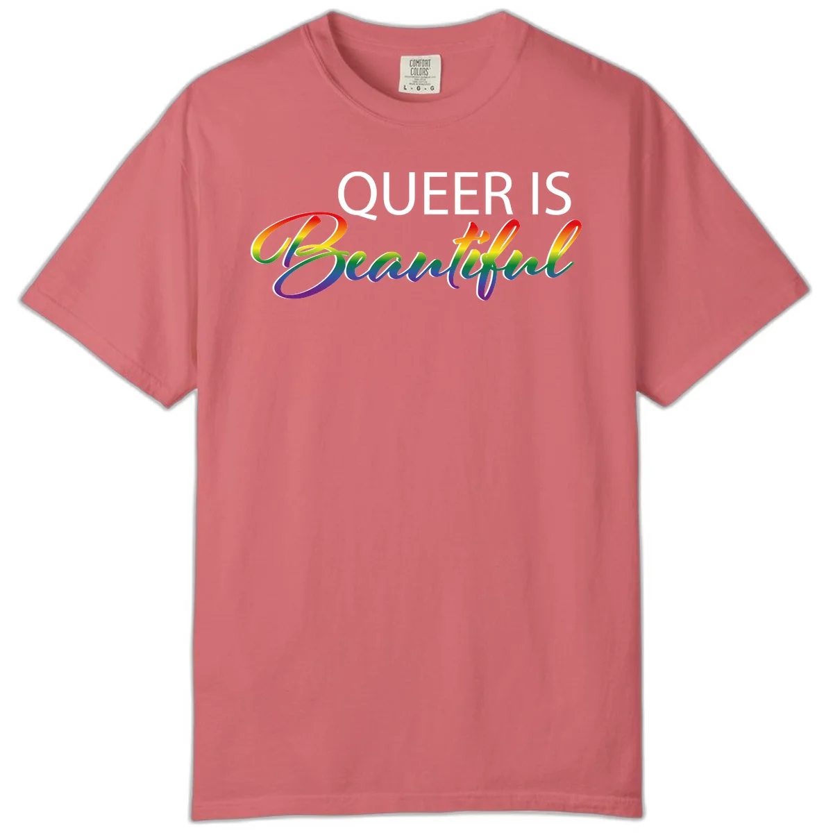 Rainbow gradient text reading 'Queer Is Beautiful' in pride flag colors on gray background in Watermelon