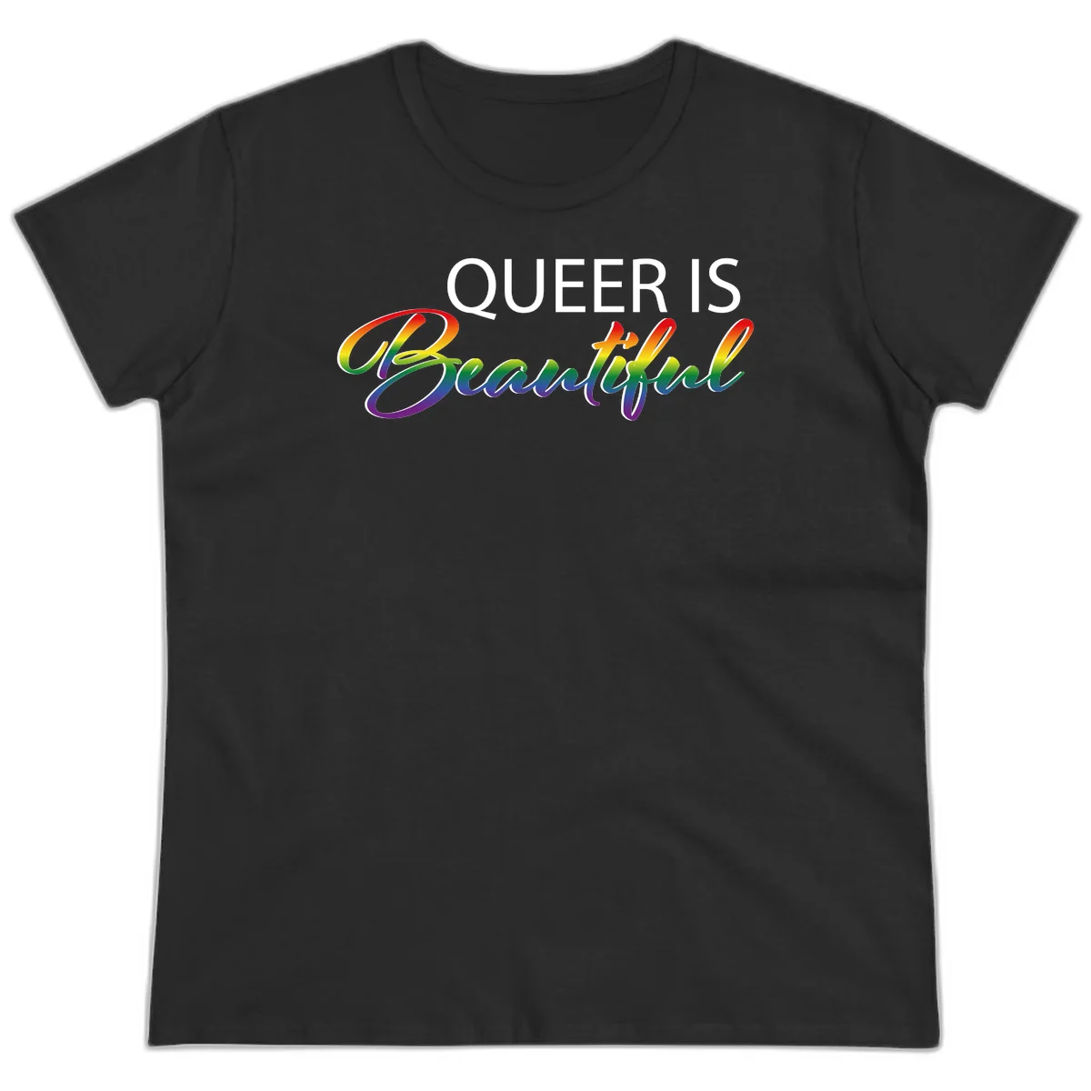 Rainbow gradient text reading 'Queer Is Beautiful' in pride flag colors on gray background in Black