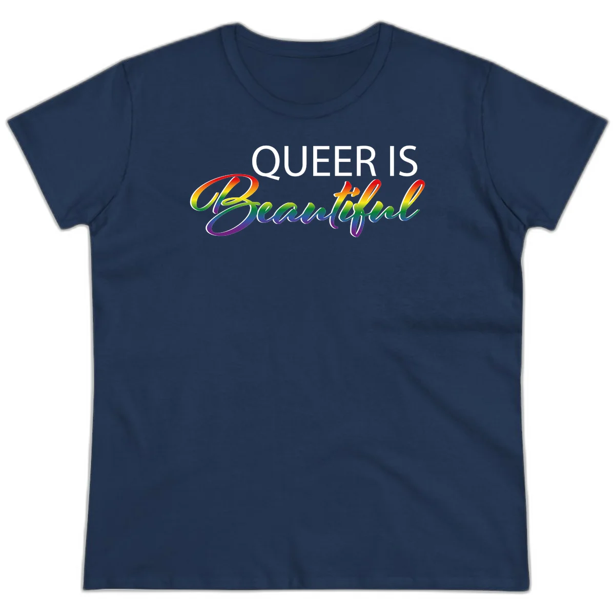 Rainbow gradient text reading 'Queer Is Beautiful' in pride flag colors on gray background in Navy