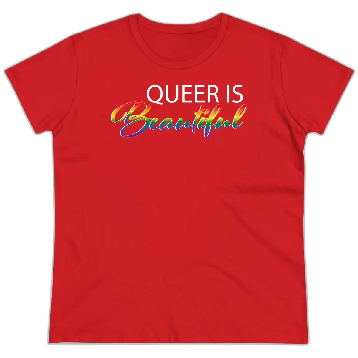 Rainbow gradient text reading 'Queer Is Beautiful' in pride flag colors on gray background in Red