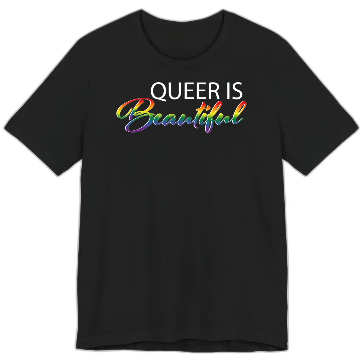 Rainbow gradient text reading 'Queer Is Beautiful' in pride flag colors on gray background in Black