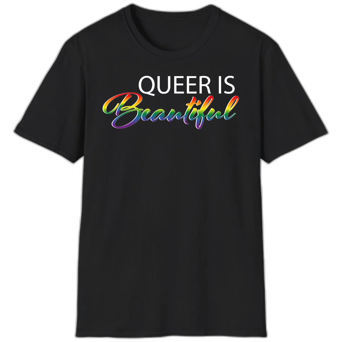 Rainbow gradient text reading 'Queer Is Beautiful' in pride flag colors on gray background in Black