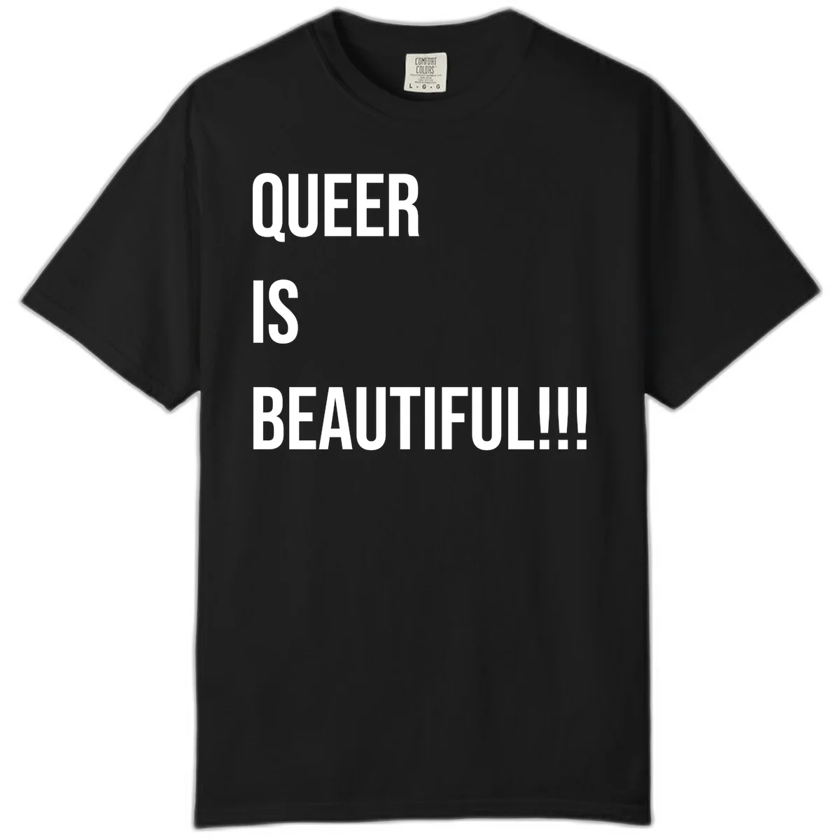 Bold white typography reading 'QUEER IS BEAUTIFUL!!!' on gray background, pride affirmation design in Black