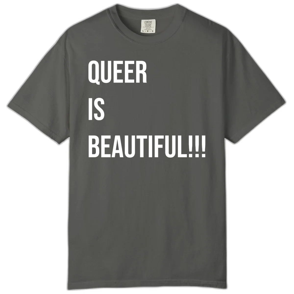 Bold white typography reading 'QUEER IS BEAUTIFUL!!!' on gray background, pride affirmation design in Pepper