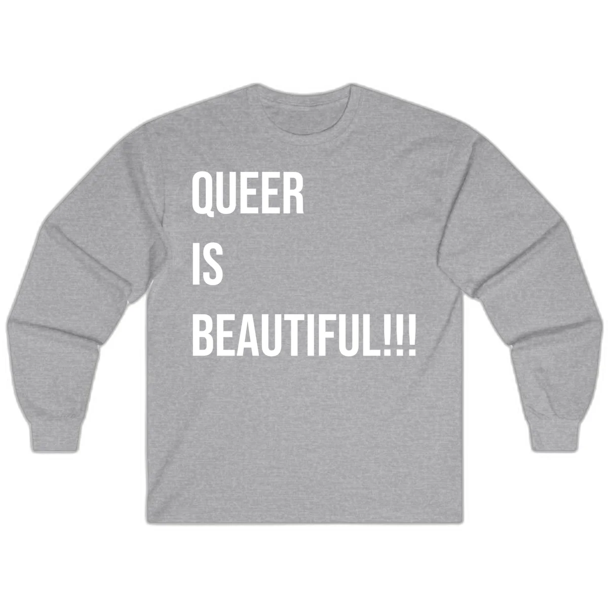 Bold white typography reading 'QUEER IS BEAUTIFUL!!!' on gray background, pride affirmation design in Sport Grey