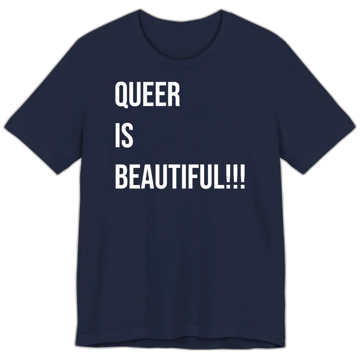 Bold white typography reading 'QUEER IS BEAUTIFUL!!!' on gray background, pride affirmation design in Navy