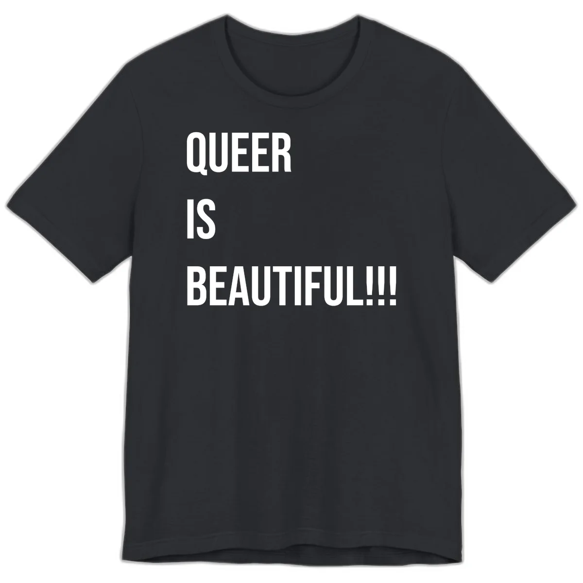 Bold white typography reading 'QUEER IS BEAUTIFUL!!!' on gray background, pride affirmation design in Vintage Black