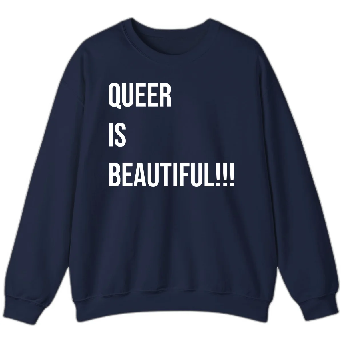 Bold white typography reading 'QUEER IS BEAUTIFUL!!!' on gray background, pride affirmation design in Navy