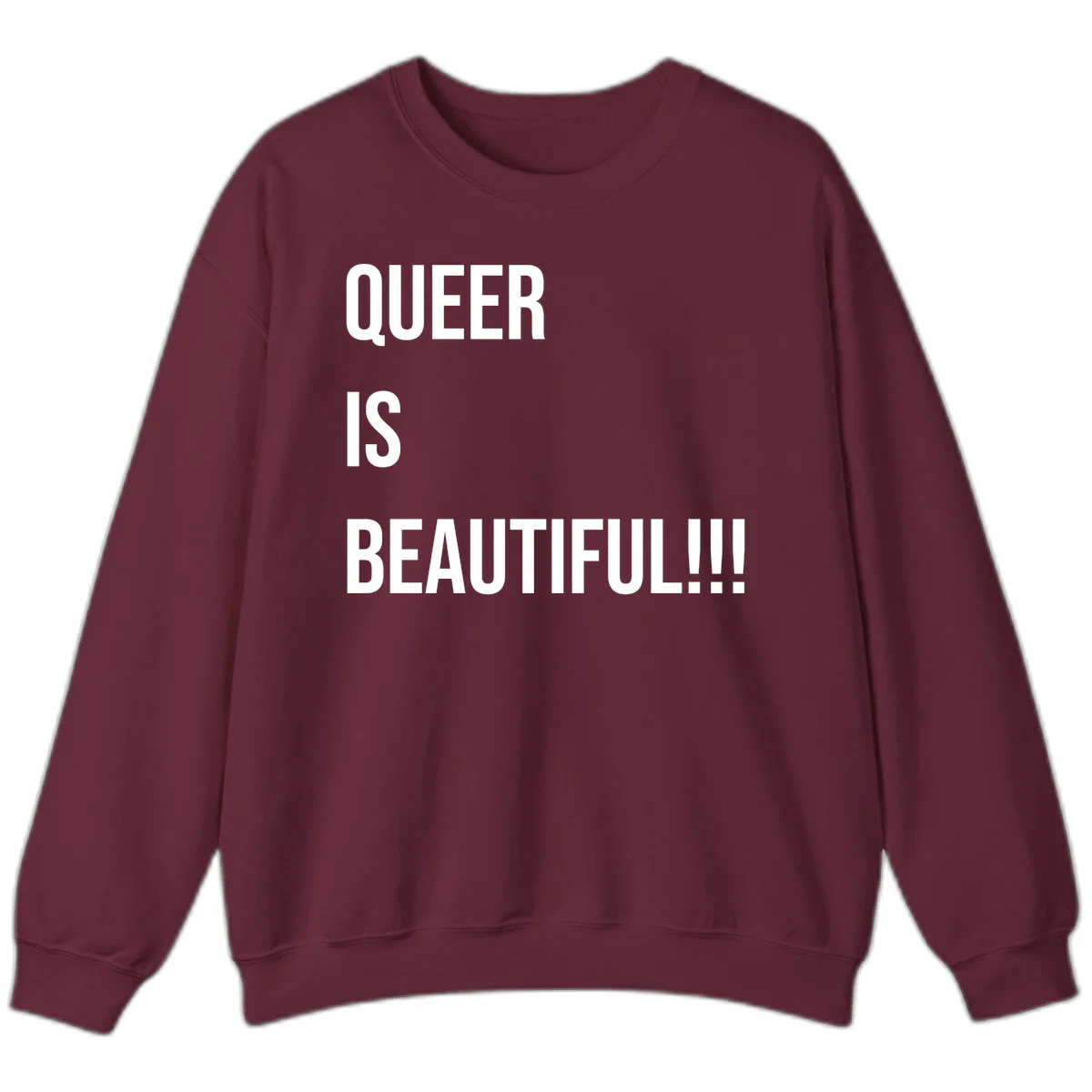 Bold white typography reading 'QUEER IS BEAUTIFUL!!!' on gray background, pride affirmation design in Maroon