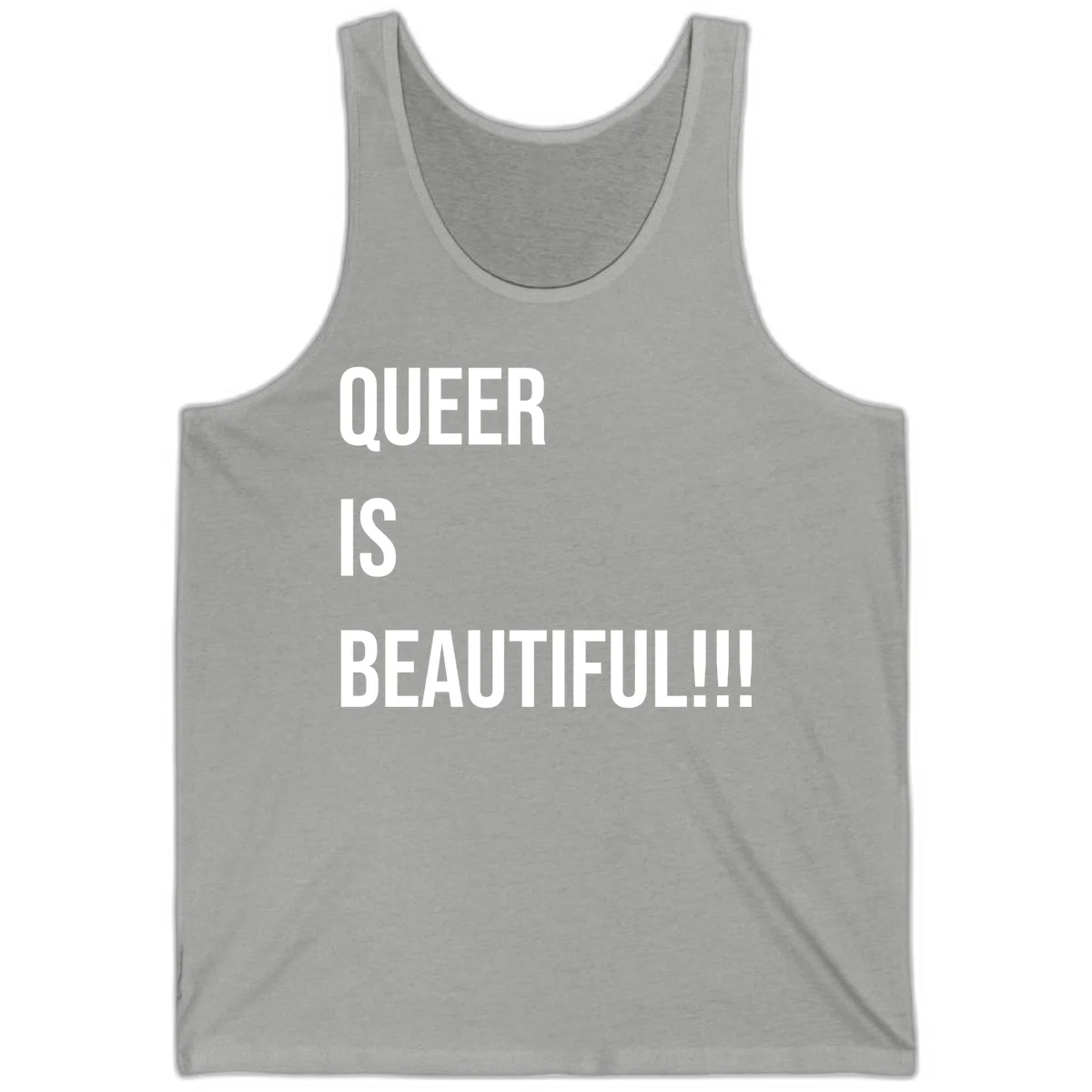 Bold white typography reading 'QUEER IS BEAUTIFUL!!!' on gray background, pride affirmation design in Athletic Heather