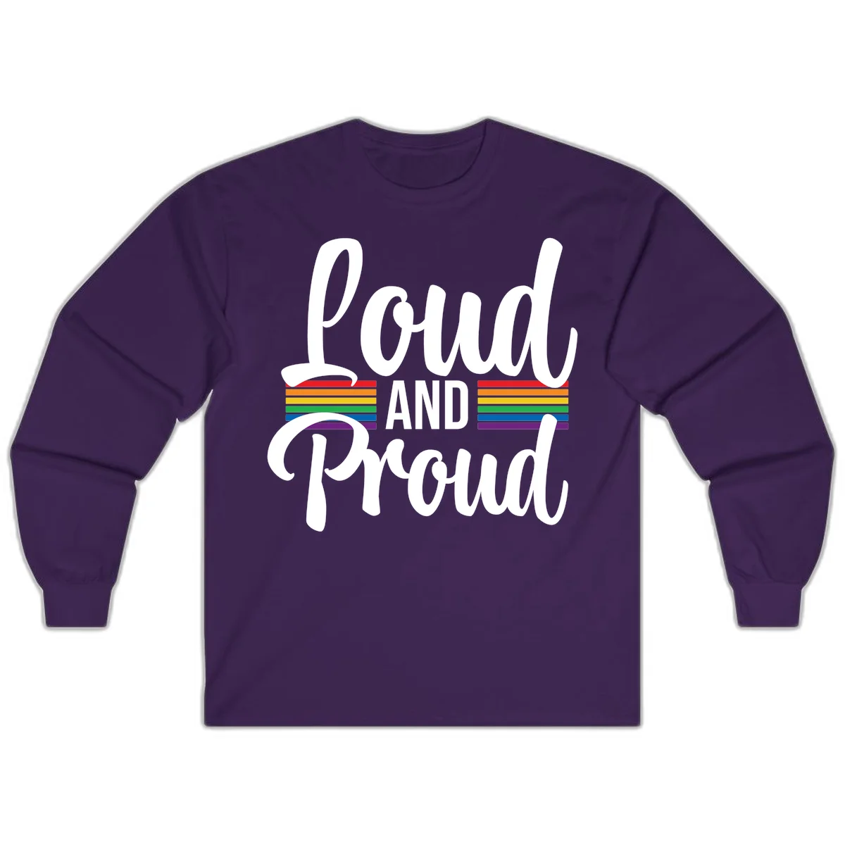Loud and Proud rainbow pride design with white flowing text and horizontal rainbow stripes on gray background in Purple