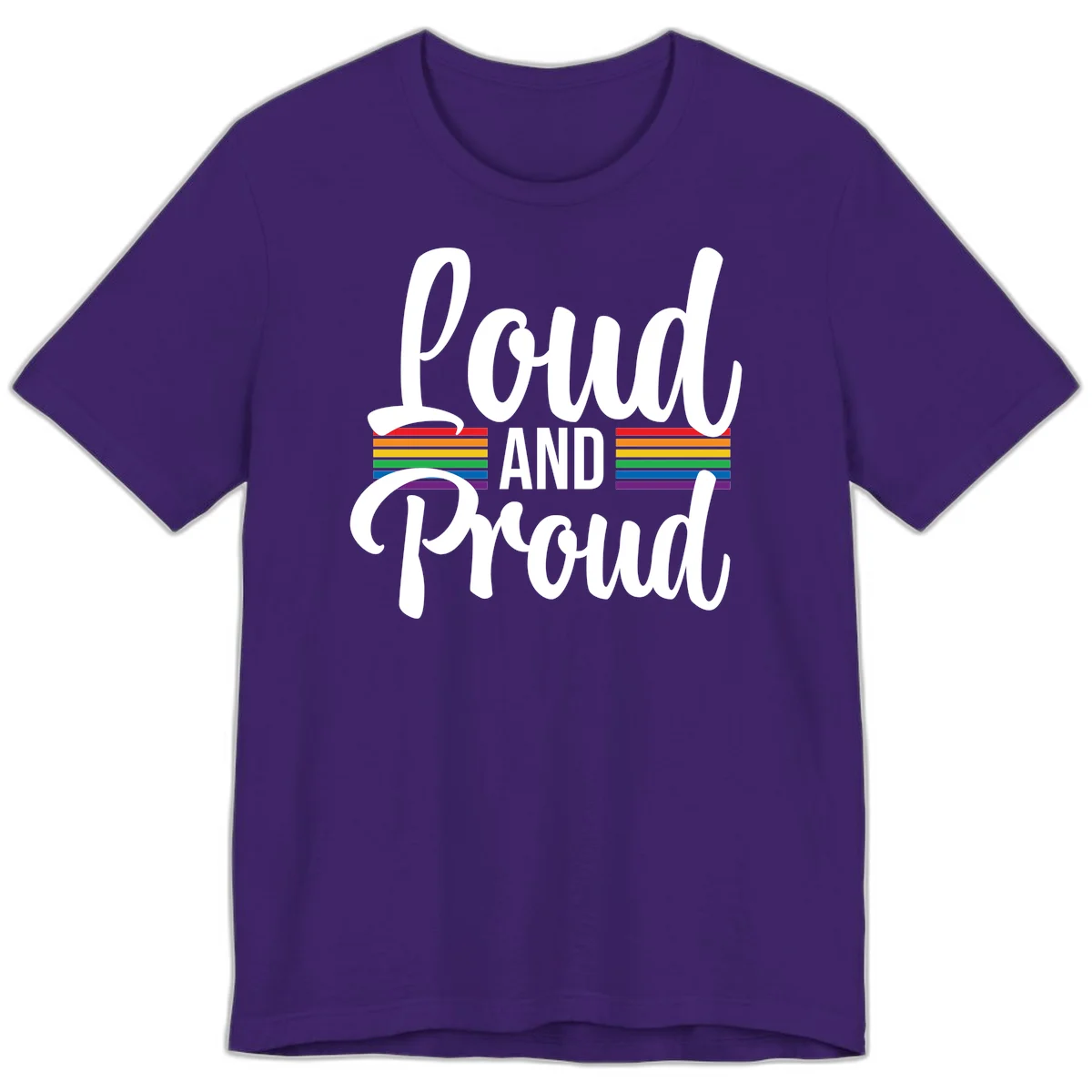Loud and Proud rainbow pride design with white flowing text and horizontal rainbow stripes on gray background in Team Purple