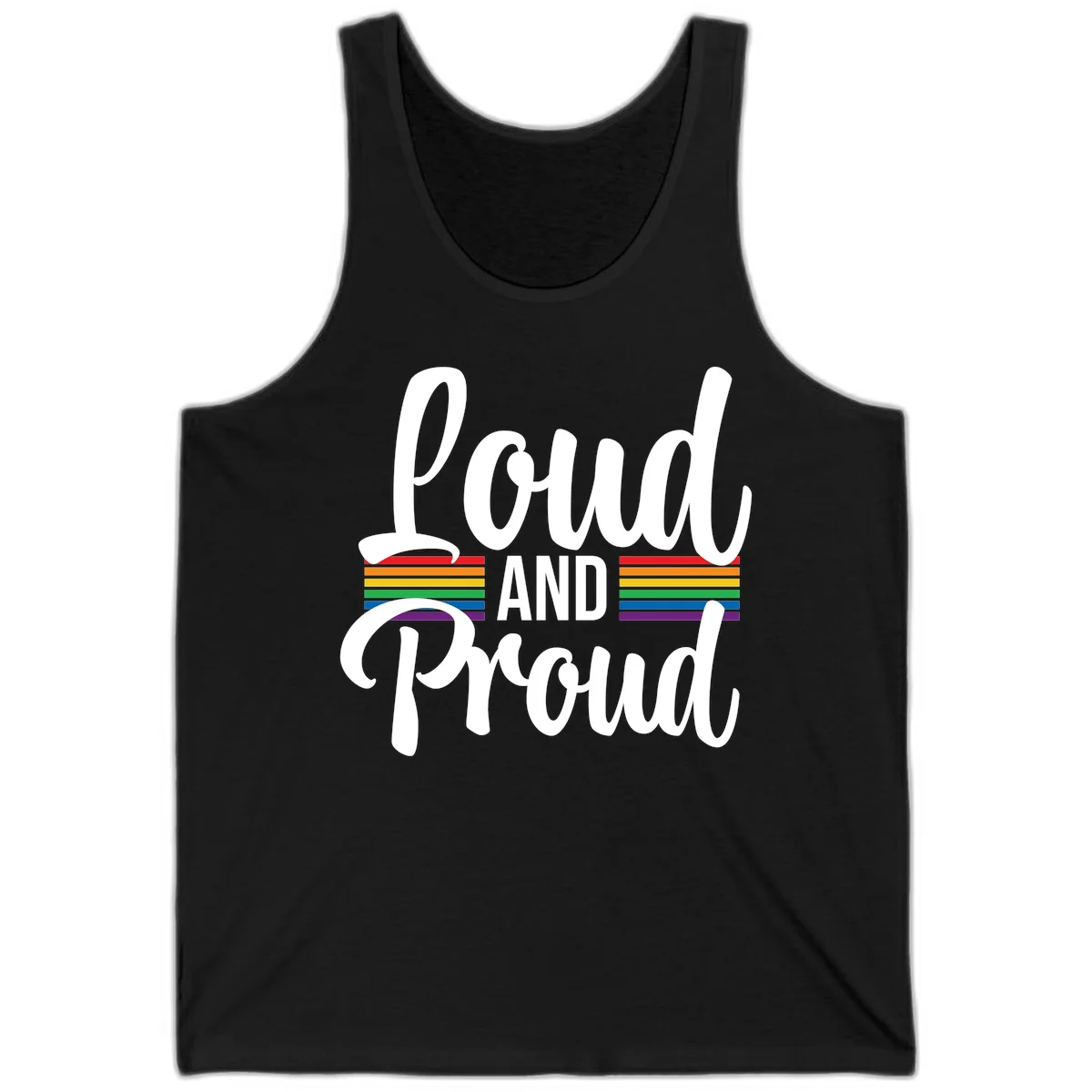 Loud and Proud rainbow pride design with white flowing text and horizontal rainbow stripes on gray background in Black
