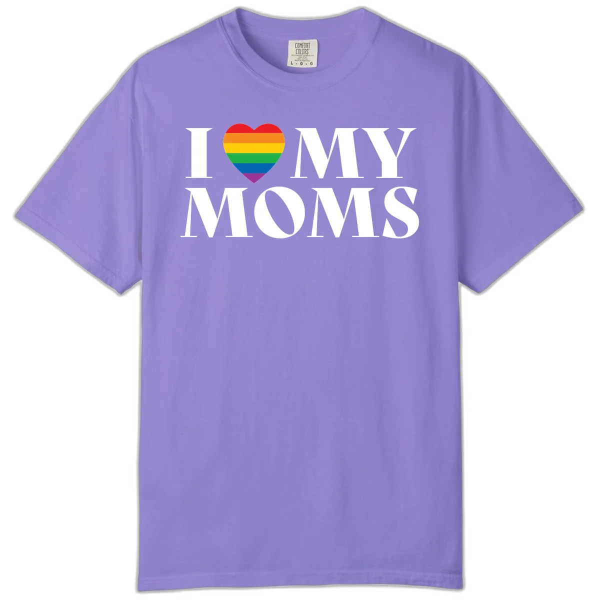 White text reading 'I love my moms' with a rainbow-striped heart symbol, celebrating LGBTQ+ family pride in Violet