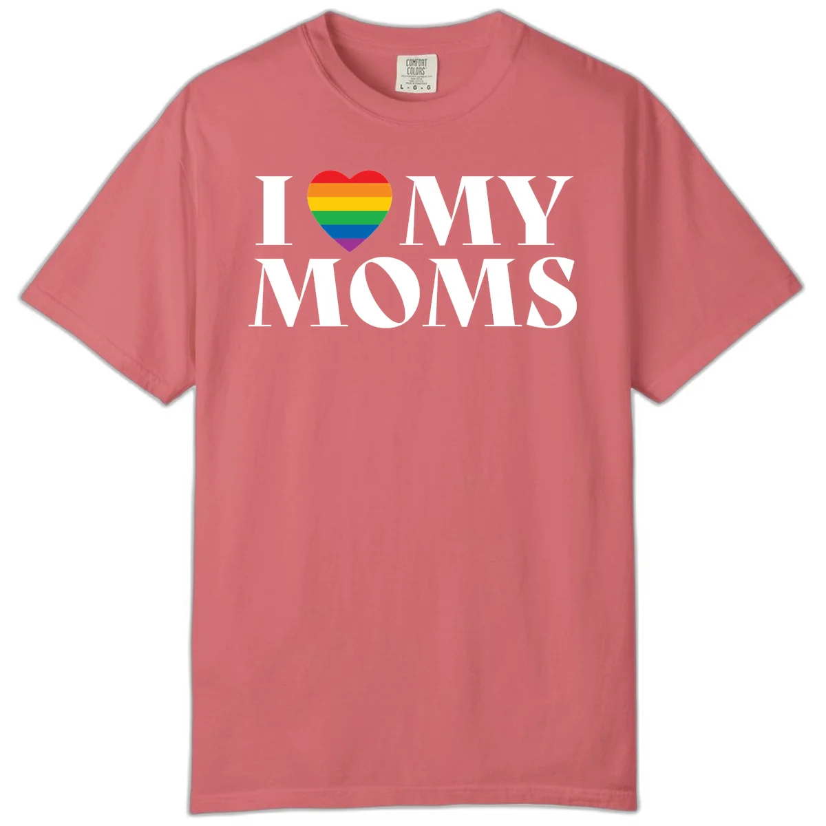 White text reading 'I love my moms' with a rainbow-striped heart symbol, celebrating LGBTQ+ family pride in Watermelon