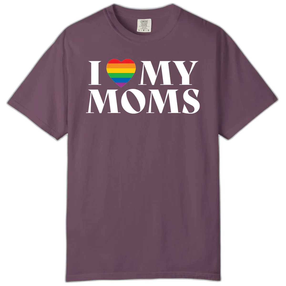 White text reading 'I love my moms' with a rainbow-striped heart symbol, celebrating LGBTQ+ family pride in Berry