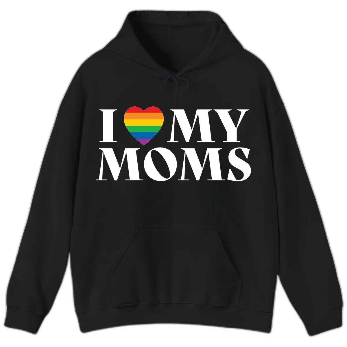 White text reading 'I love my moms' with a rainbow-striped heart symbol, celebrating LGBTQ+ family pride in Black