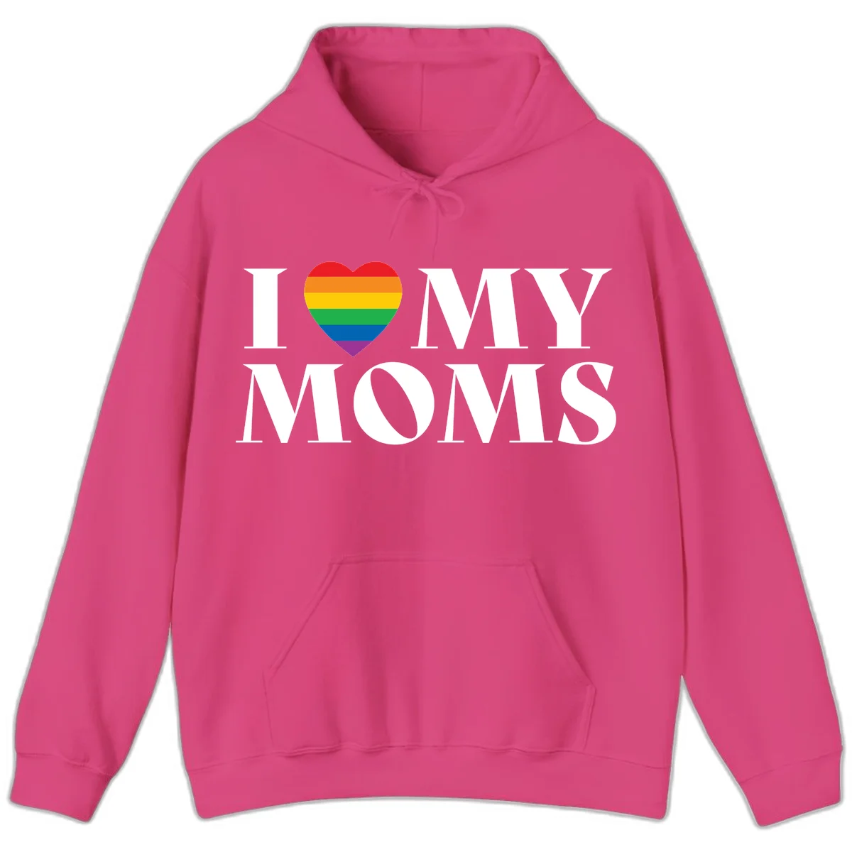 White text reading 'I love my moms' with a rainbow-striped heart symbol, celebrating LGBTQ+ family pride in Heliconia