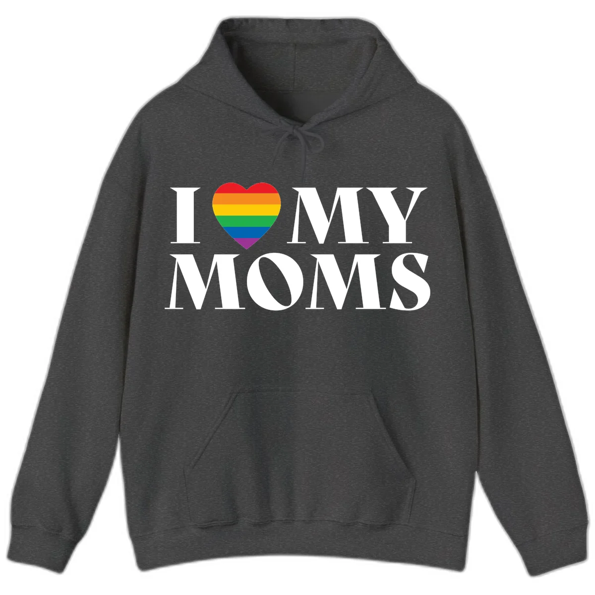 White text reading 'I love my moms' with a rainbow-striped heart symbol, celebrating LGBTQ+ family pride in Dark Heather