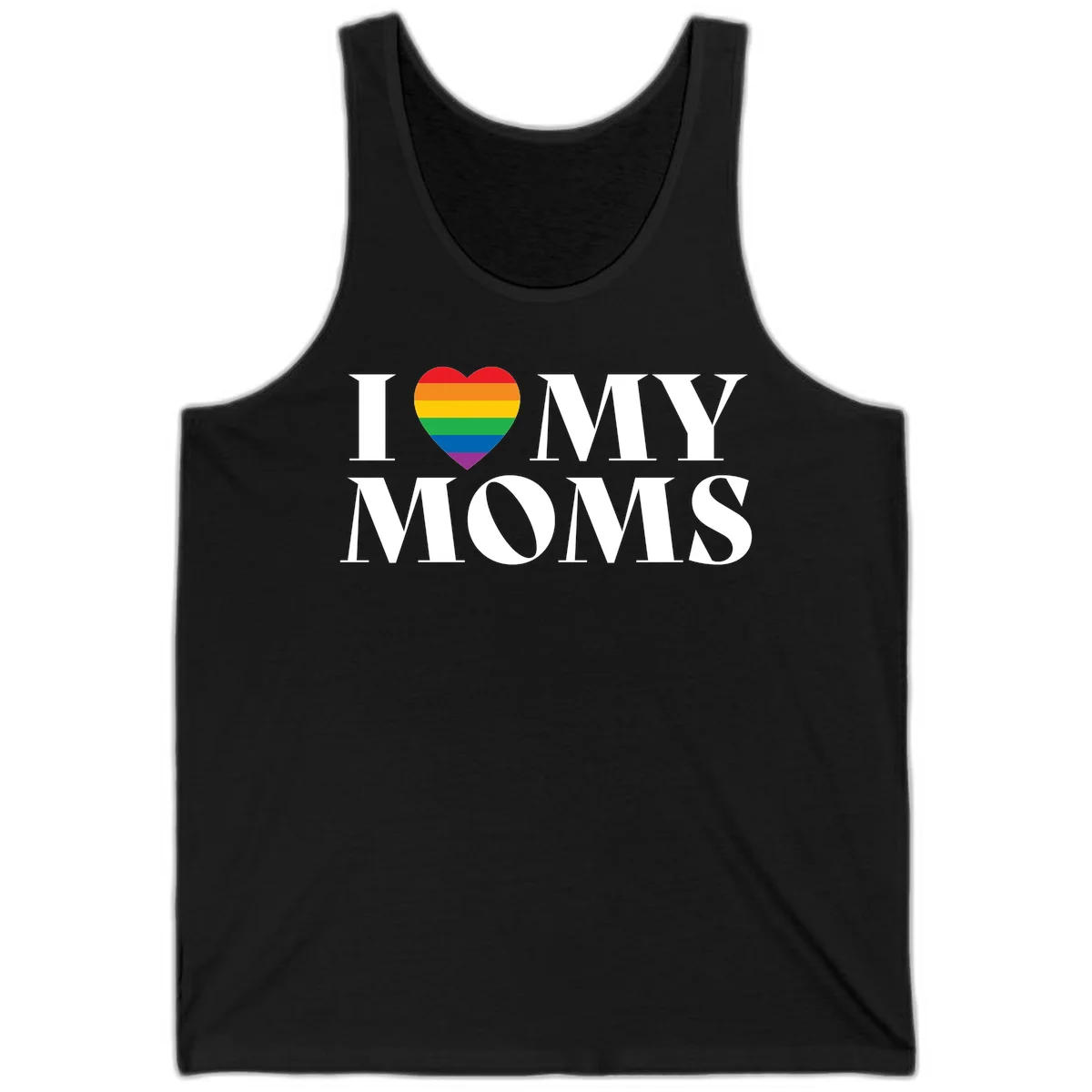 White text reading 'I love my moms' with a rainbow-striped heart symbol, celebrating LGBTQ+ family pride in Black