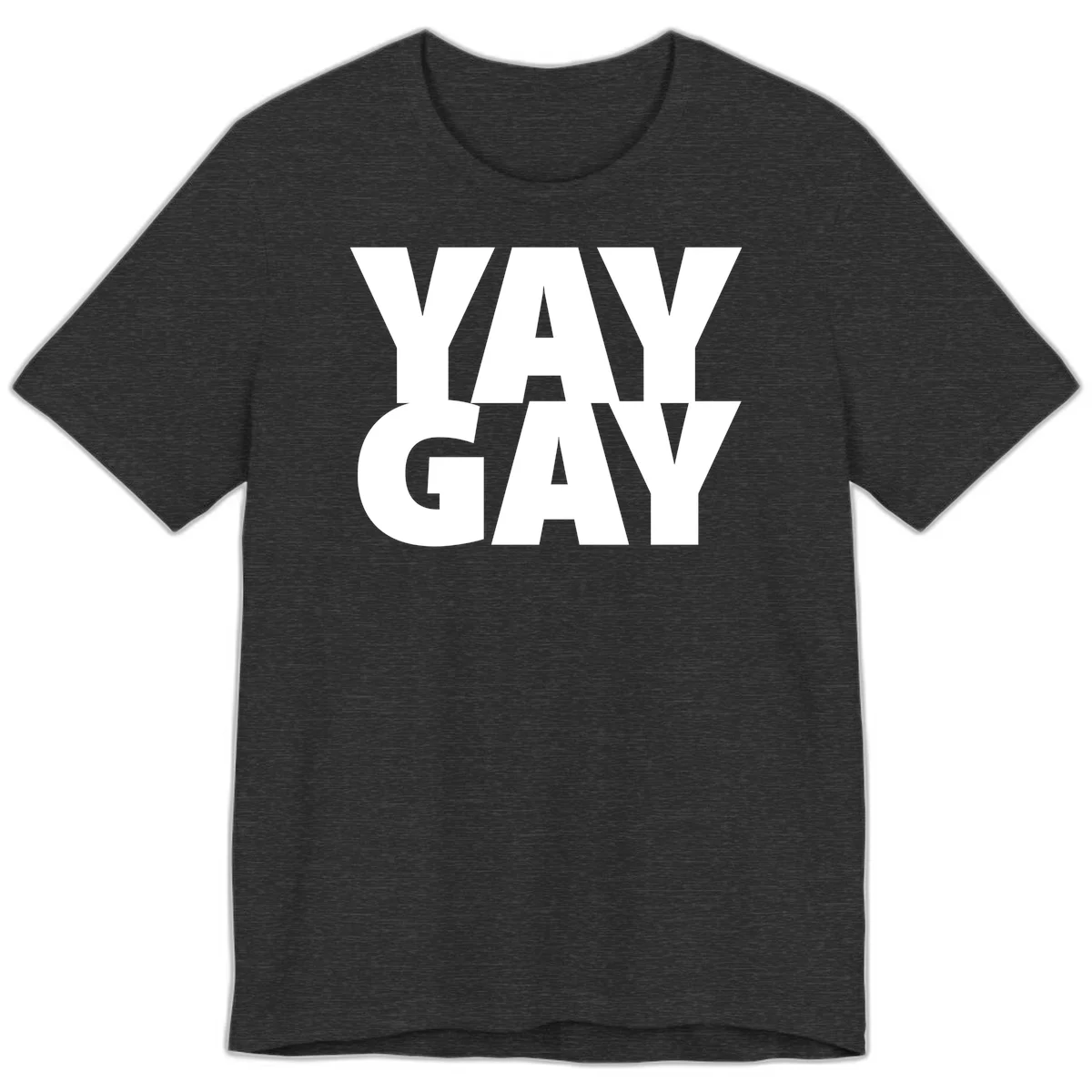 Bold white typography reading "WAY GAY" on gray background, modern pride statement design in Dark Grey Heather
