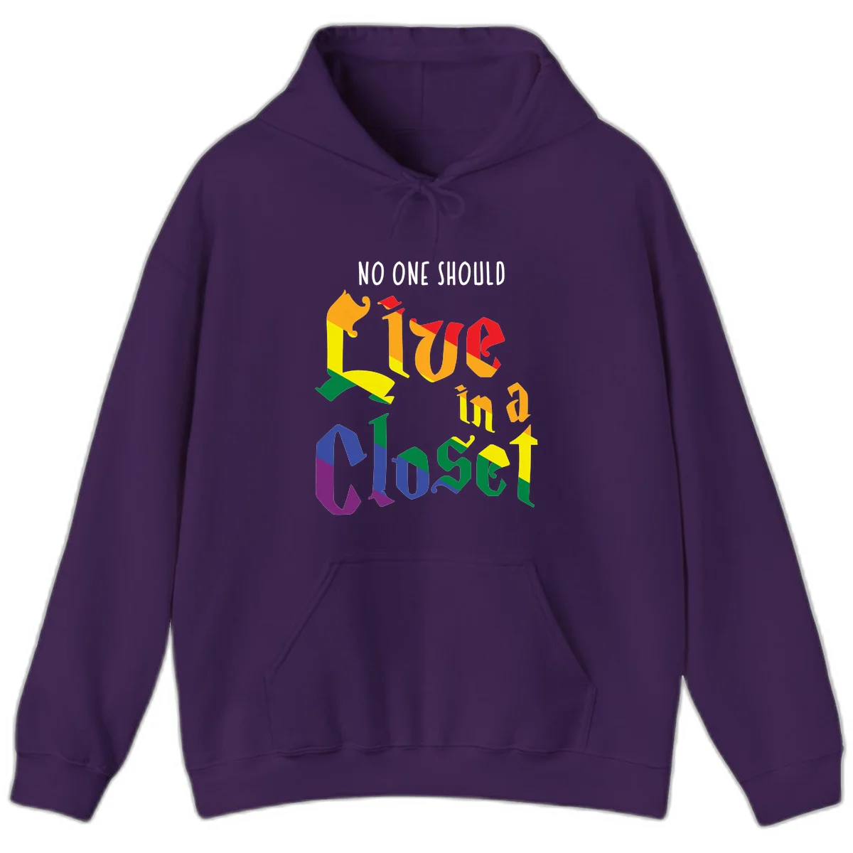 Colorful rainbow typography reading 'NO ONE SHOULD LIVE IN A CLOSET' with letters filled in pride flag colors in Purple
