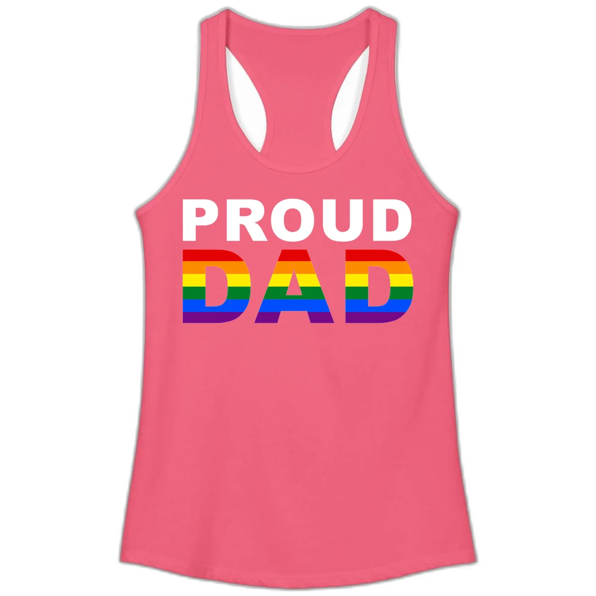 Proud Dad text with rainbow pride flag stripes in red, orange, yellow, green, blue, and purple colors in Hot Pink