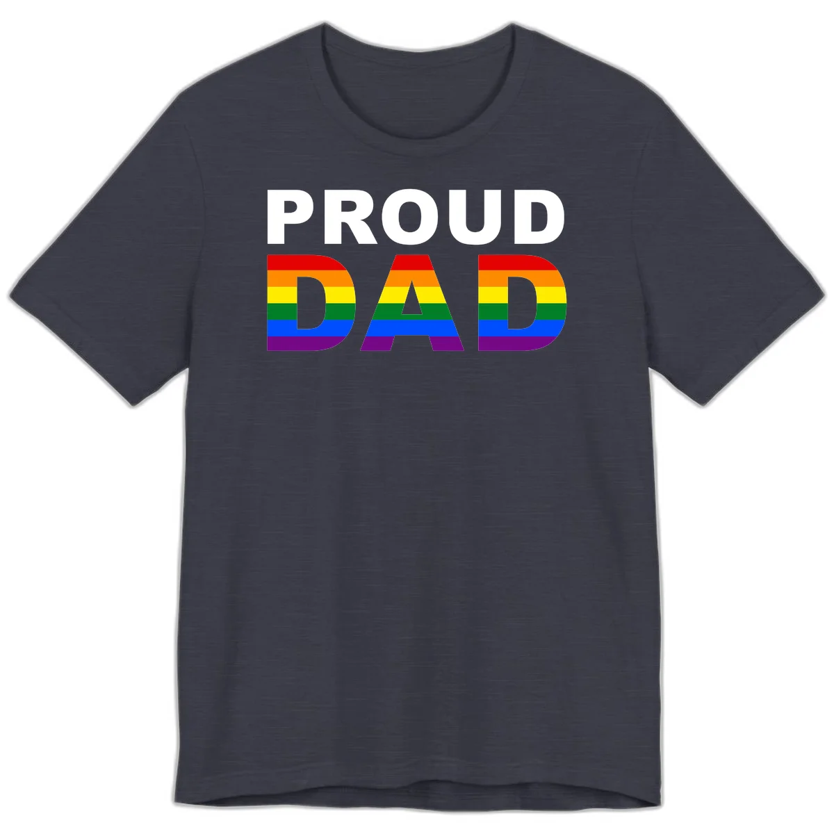 Proud Dad text with rainbow pride flag stripes in red, orange, yellow, green, blue, and purple colors in Heather Midnight Navy
