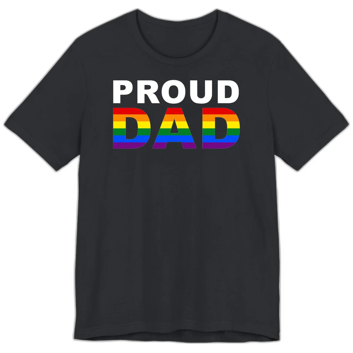 Proud Dad text with rainbow pride flag stripes in red, orange, yellow, green, blue, and purple colors in Vintage Black