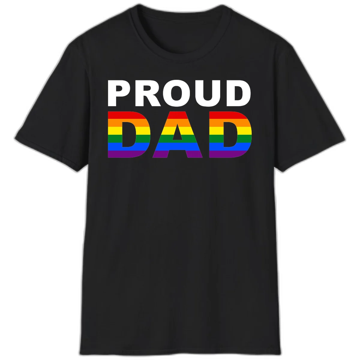 Proud Dad text with rainbow pride flag stripes in red, orange, yellow, green, blue, and purple colors in Black