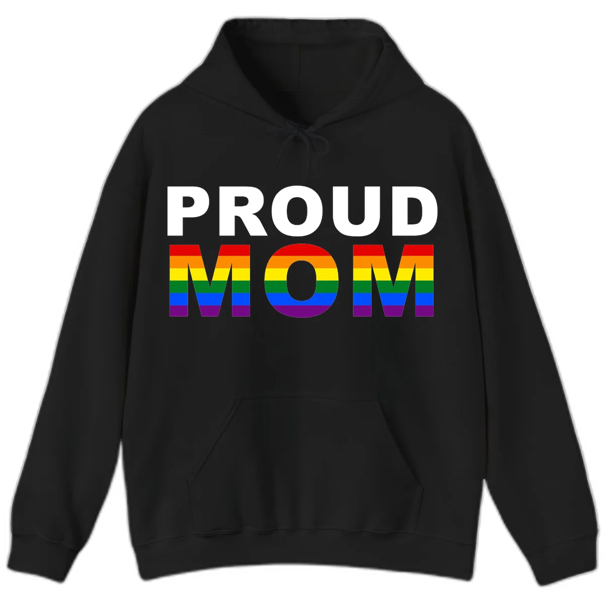 Proud Mom Pride design with rainbow flag-colored letters spelling PROUD MOM against gray background in Black
