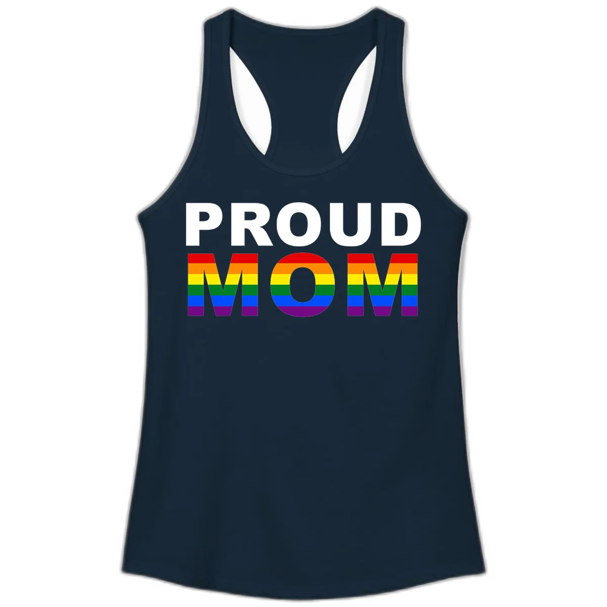 Proud Mom Pride design with rainbow flag-colored letters spelling PROUD MOM against gray background in Solid Midnight Navy
