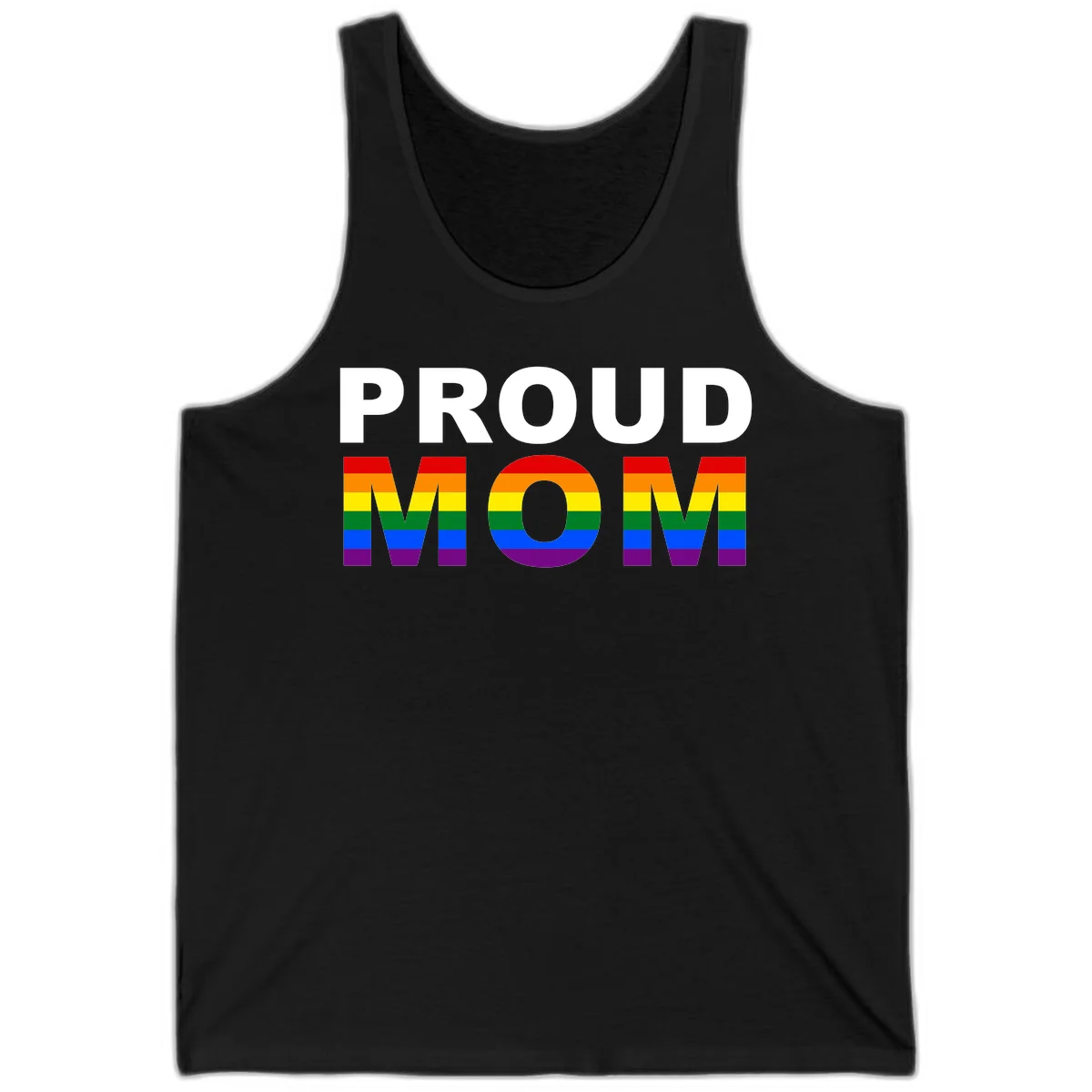 Proud Mom Pride design with rainbow flag-colored letters spelling PROUD MOM against gray background in Black