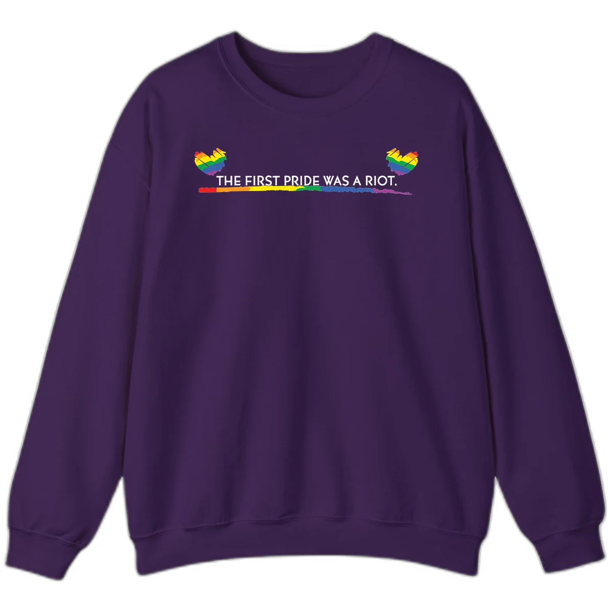 Gray background with white text reading 'THE FIRST PRIDE WAS A RIOT' surrounded by rainbow pride hearts and gradient stripe in Purple