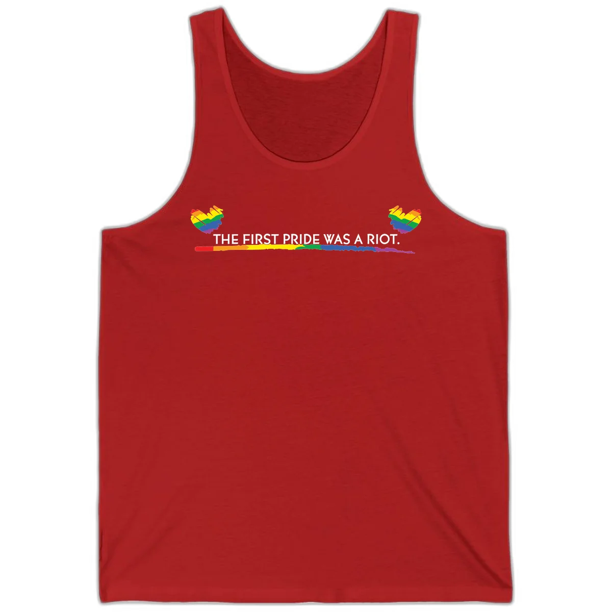 Gray background with white text reading 'THE FIRST PRIDE WAS A RIOT' surrounded by rainbow pride hearts and gradient stripe in Red