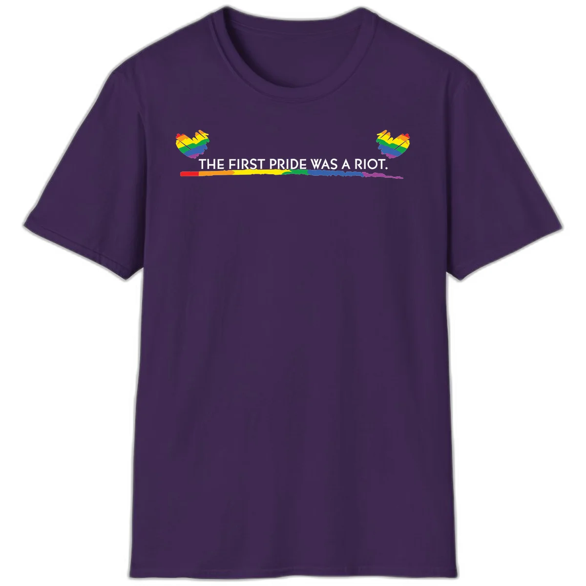 Gray background with white text reading 'THE FIRST PRIDE WAS A RIOT' surrounded by rainbow pride hearts and gradient stripe in Purple
