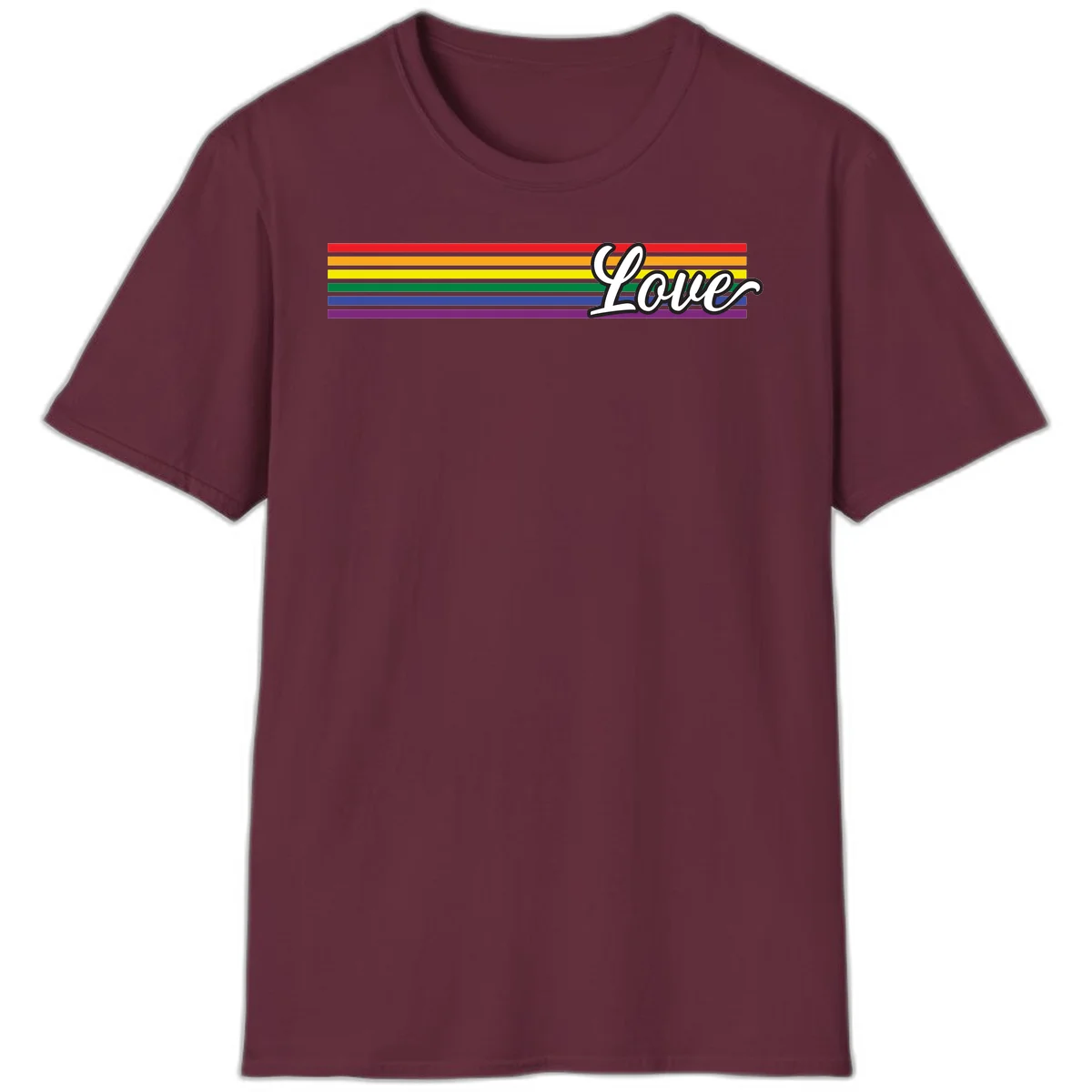 Love pride rainbow design with horizontal stripes in red, orange, yellow, green, blue, and purple with white outlined text in Maroon