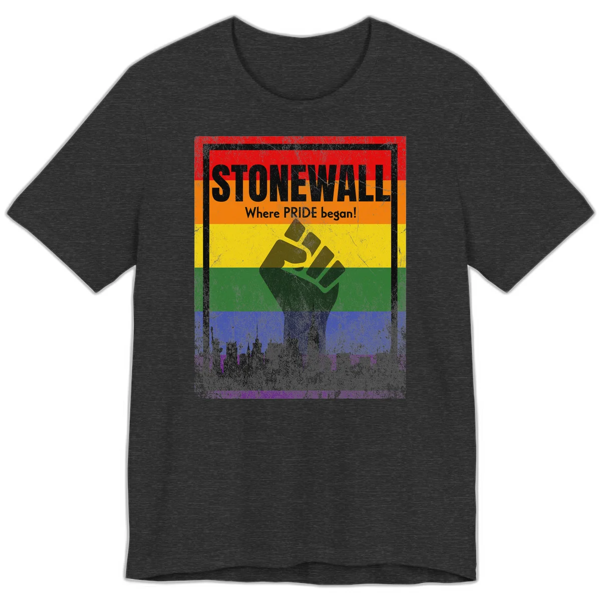 Stonewall pride history design: raised fist against rainbow flag with NYC skyline and 'Where Pride began' text in Dark Grey Heather