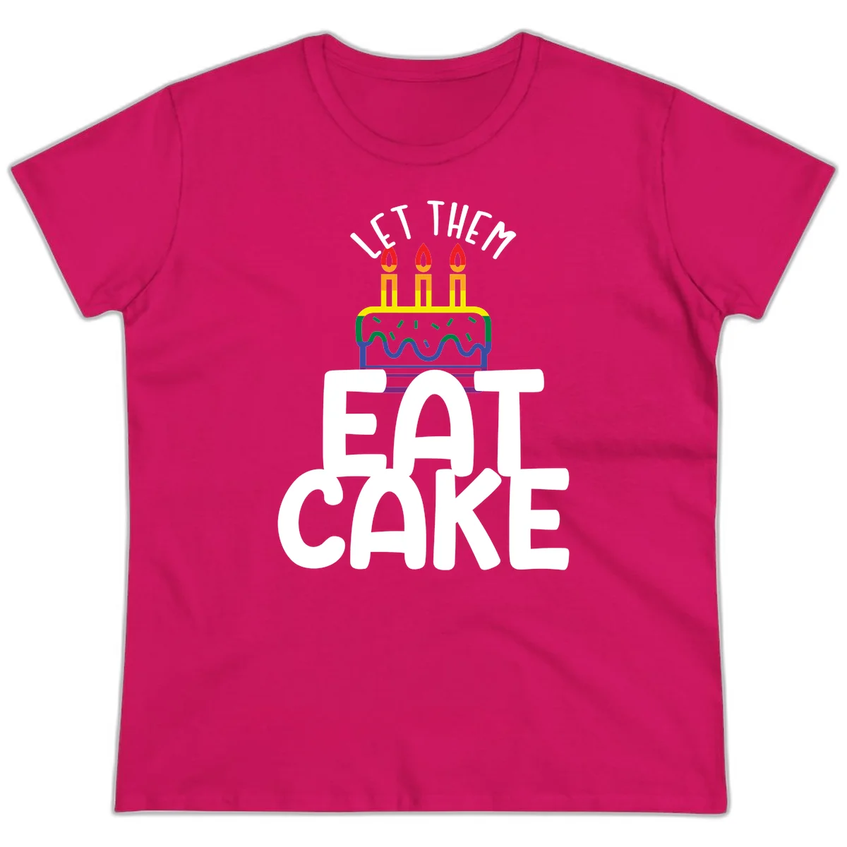 Rainbow-layered birthday cake with three candles above bold white text reading 'Let Them Eat Cake' - a Pride-themed design in Heliconia