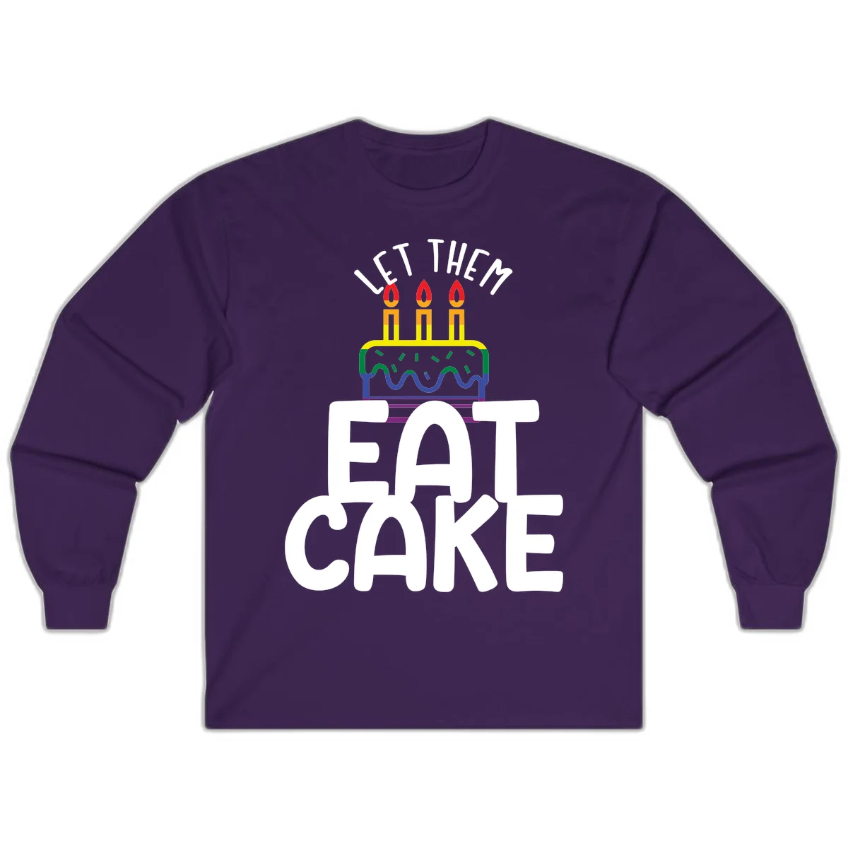 Rainbow-layered birthday cake with three candles above bold white text reading 'Let Them Eat Cake' - a Pride-themed design in Purple