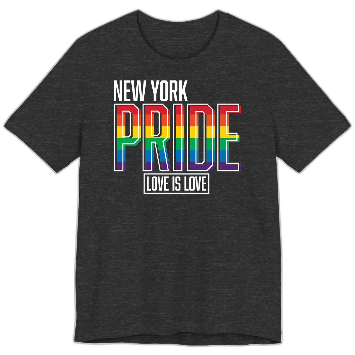 New York Pride Love Is Love design with bold rainbow-striped letters and pride flag colors on gray background in Dark Grey Heather