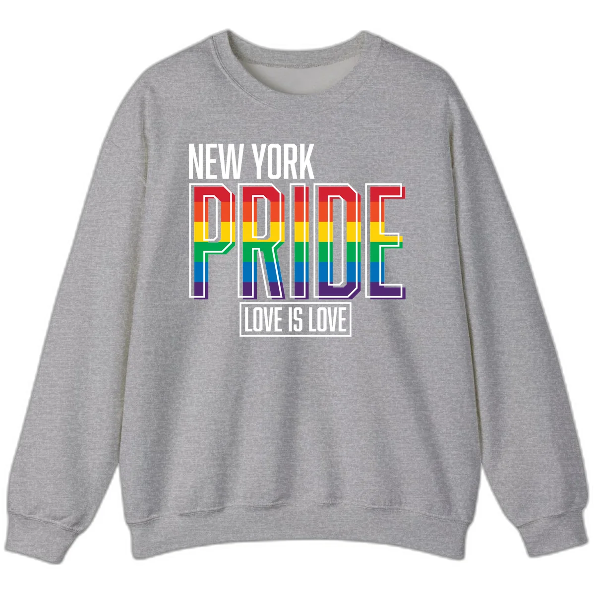 New York Pride Love Is Love design with bold rainbow-striped letters and pride flag colors on gray background in Sport Grey